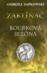 Kniha Zaklínač VIII: Bouřková sezóna