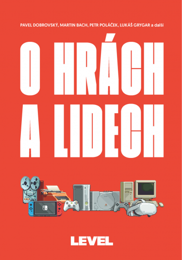 Kniha Level - O hrách a lidech