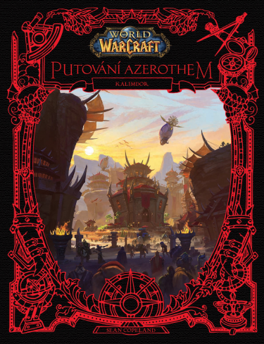 Kniha World of Warcraft: Putování Azerothem - Kalimdor