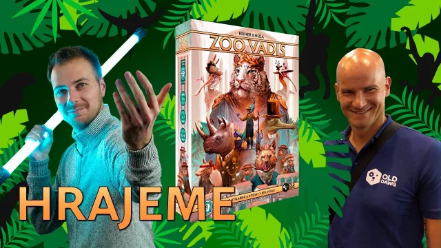Hrajeme ZOO Vadis s Martinem z Old Dawg a Davidem z podcastu PPH