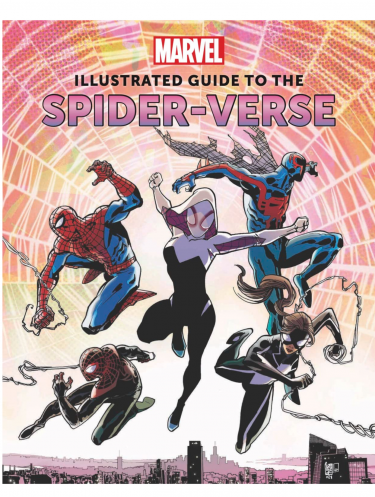 Kniha Marvel: Illustrated Guide to the Spider-Verse