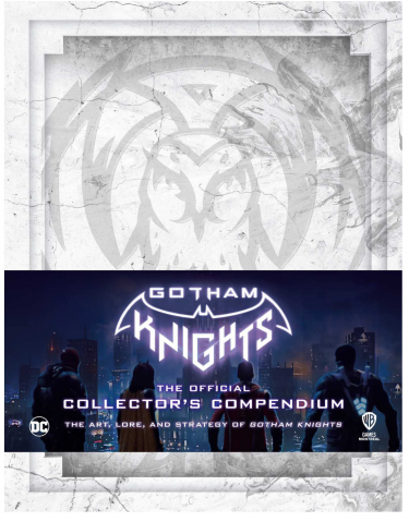 Oficiální průvodce Gotham Knights - The Official Collector's Compendium