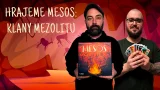 Hrajeme pravěkou karetní hru Mesos