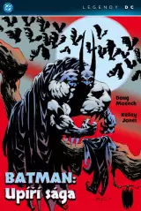 Komiks Batman: Upíří sága (Legendy DC) - DC Comics
