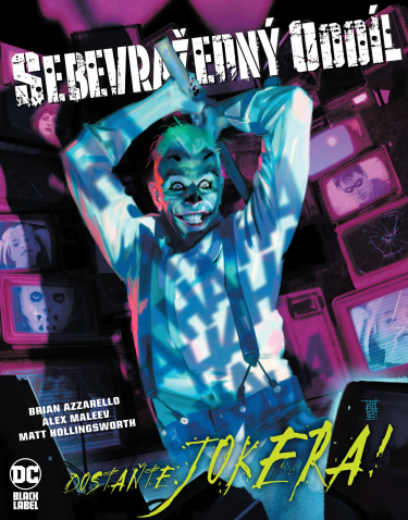 Komiks Sebevražedný oddíl: Dostaňte Jokera! (Black Label)