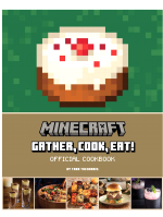 Kuchařka Minecraft - Gather, Cook, Eat! Official Cookbook ENG