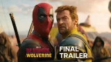 Deadpool & Wolverine | Final Trailer | In Theaters July 26